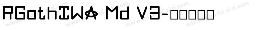 RGothIWA Md V3字体转换